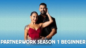 PartnerWork Season 1 - 1.1 Beginner