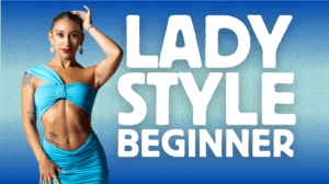 Lady Style Season 1 - 1.1 Beginner