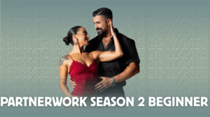 PartnerWork Season 2 - 2.1 Beginner
